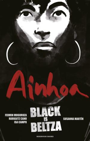 BLACK IS BELTZA: AINHOA