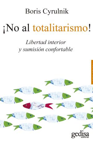 ¡NO AL TOTALITARISMO!