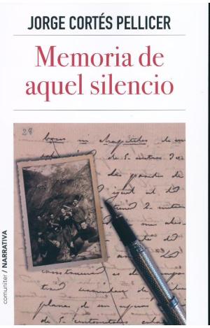 MEMORIA DE AQUEL SILENCIO