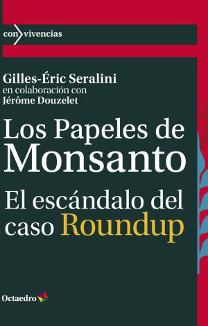 LOS PAPELES DE MONSANTO