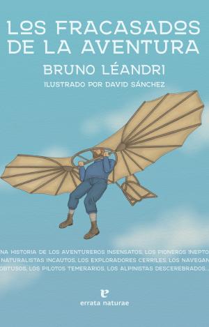 LOS FRACASADOS DE LA AVENTURA