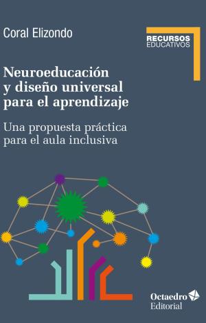 NEUROEDUCACIÓN Y DISEÑO UNIVERSAL DE APRENDIZAJE