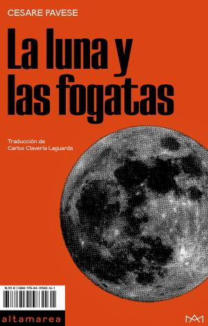 LA LUNA Y LAS FOGATAS