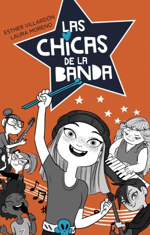 LAS CHICAS DE LA BANDA (SERIE LAS CHICAS DE LA BANDA 1)