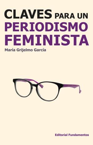 CLAVES PARA UN PERIODISMO FEMINISTA