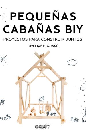 PEQUEÑAS CABAÑAS BIY
