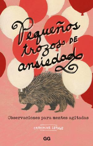 PEQUEÑOS TROZOS DE ANSIEDAD