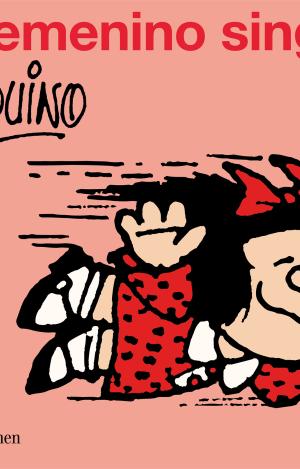 MAFALDA: FEMENINO SINGULAR