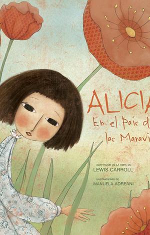 ALICIA EN EL PAÍS DE LAS MARAVILLAS