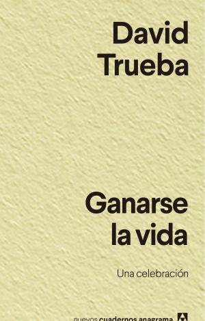 GANARSE LA VIDA