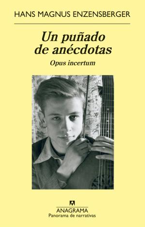 UN PUÑADO DE ANÉCDOTAS