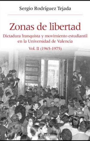 ZONAS DE LIBERTAD (VOL. II)