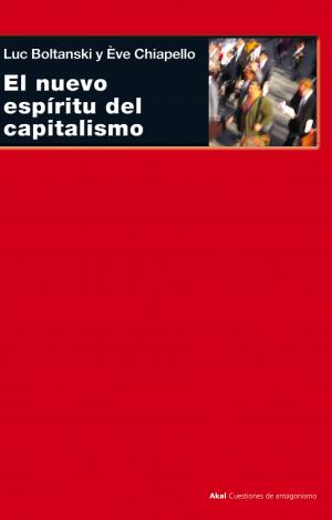 EL NUEVO ESPÍRITU DEL CAPITALISMO