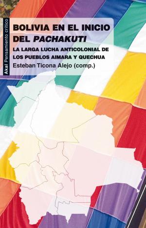 BOLIVIA EN EL INICIO DEL PACHAKUTI