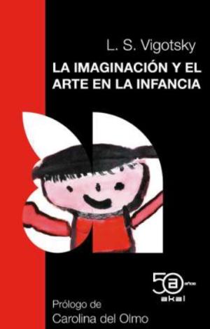LA IMAGINACIÓN Y EL ARTE EN LA INFANCIA
