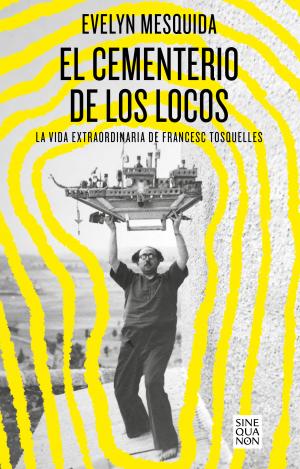 EL CEMENTERIO DE LOS LOCOS