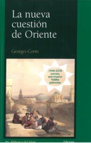 LA NUEVA CUESTION DE ORIENTE