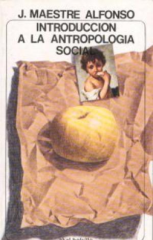 INTRODUCCIÓN A LA ANTROPOLOGÍA SOCIAL