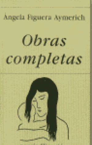 OBRAS COMPLETAS. ÁNGELA FIGUERA
