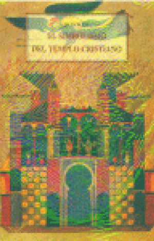EL SIMBOLISMO DEL TEMPLO CRISTIANO