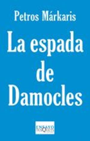 LA ESPADA DE DAMOCLES