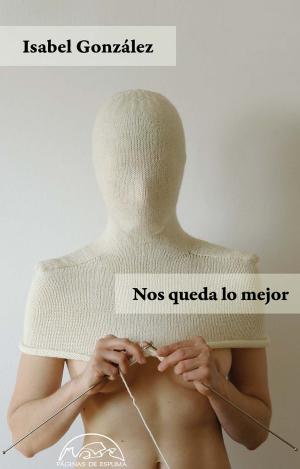 NOS QUEDA LO MEJOR