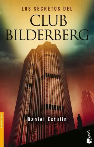 LOS SECRETOS DEL CLUB BILDERBERG