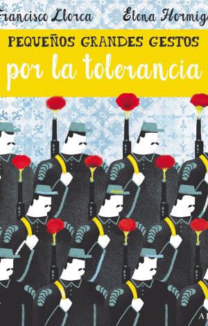 PEQUEÑOS GRANDES GESTOS POR LA TOLERANCIA