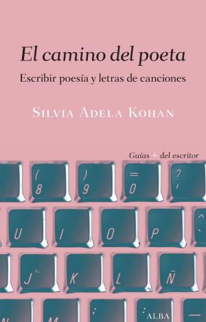 EL CAMINO DEL POETA