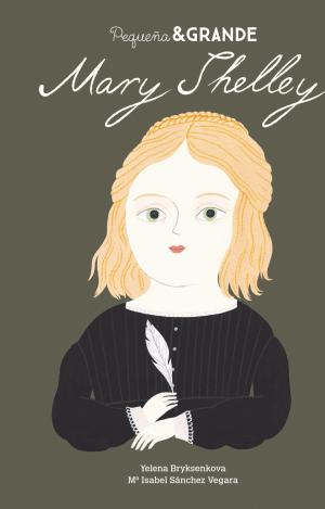 PEQUEÑA & GRANDE MARY SHELLEY