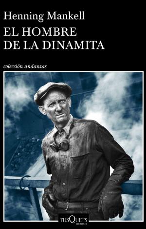 EL HOMBRE DE LA DINAMITA