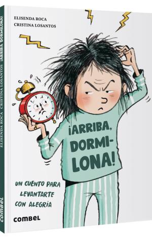 ¡BUENOS DÍAS, DORMILONA!