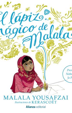 EL LÁPIZ MÁGICO DE MALALA