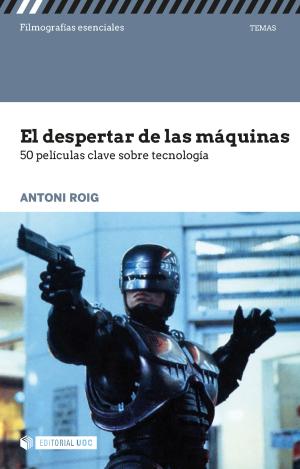 EL DESPERTAR DE LAS MÁQUINAS