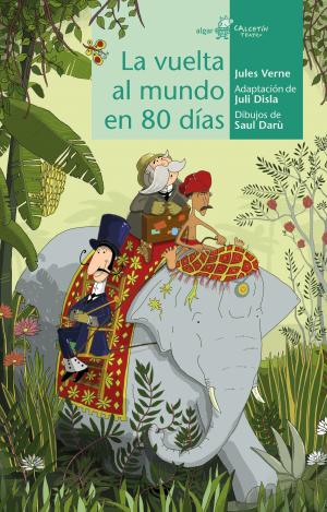 LA VUELTA AL MUNDO EN 80 DÍAS
