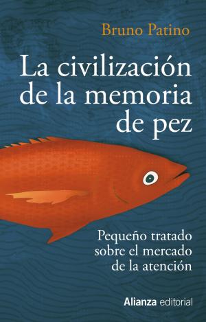 LA CIVILIZACIÓN DE LA MEMORIA DE PEZ