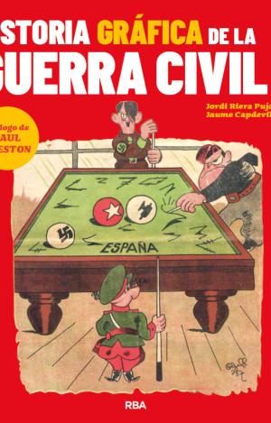 HISTORIA GRÁFICA DE LA GUERRA CIVIL