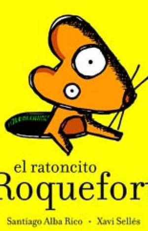 EL RATONCITO ROQUEFORT