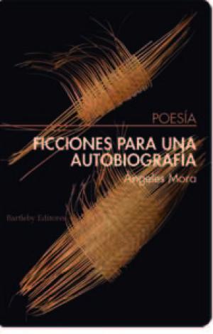 FICCIONES PARA UNA AUTOBIOGRAFÍA