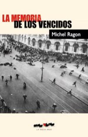 LA MEMORIA DE LOS VENCIDOS