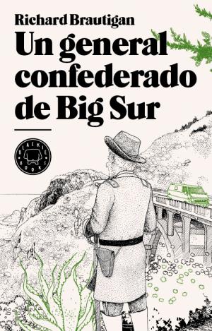 UN GENERAL CONFEDERADO DE BIG SUR