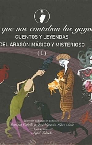 LO QUE NOS CONTABAN LOS YAYOS I
