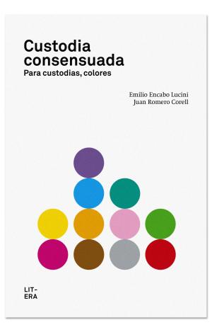 CUSTODIA CONSENSUADA