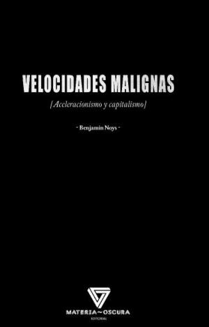 VELOCIDADES MALIGNAS