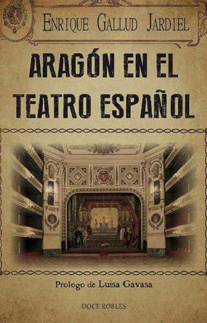 ARAGÓN EN EL TEATRO ESPAÑOL