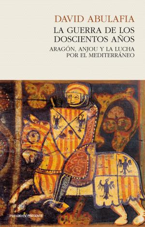 LA GUERRA DE LOS 200 AÑOS