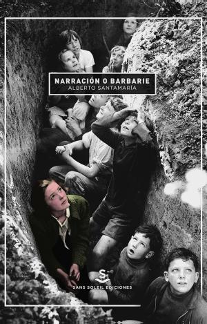 NARRACIÓN O BARBARIE