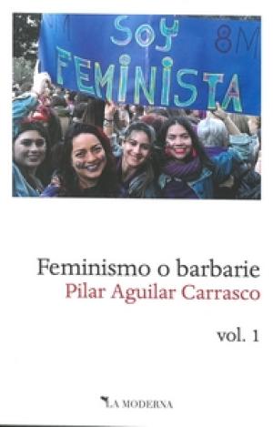 FEMINISMO O BARBARIE