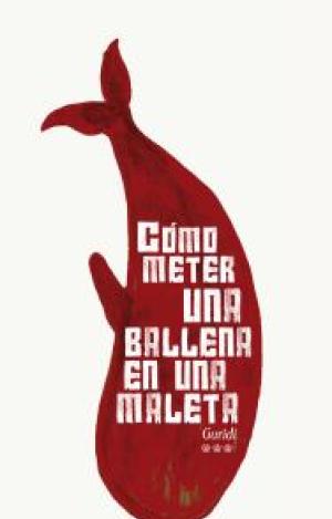 CÓMO METER UNA BALLENA EN UNA MALETA