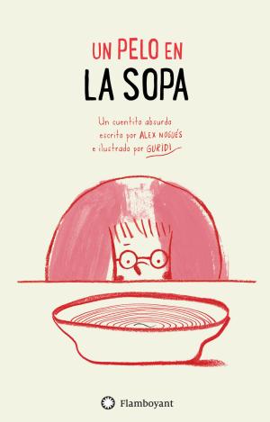 UN PELO EN LA SOPA